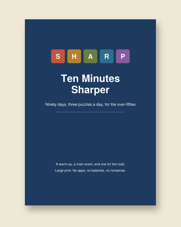 Ten Minutes Sharper